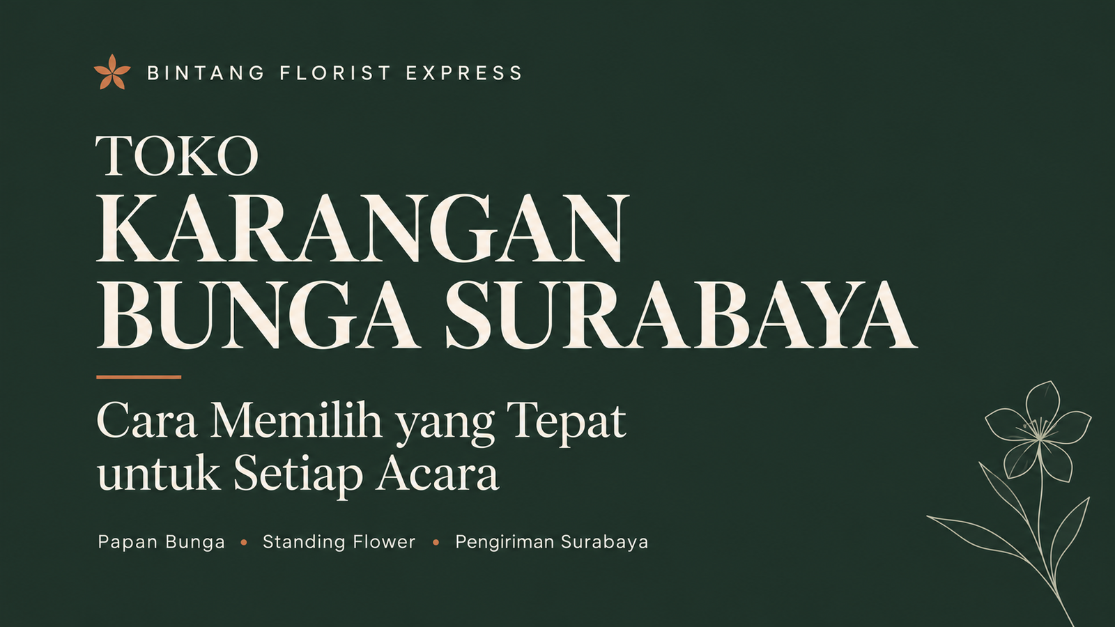 Toko karangan bunga Surabaya untuk papan bunga dan standing flower — Bintang Florist Express.